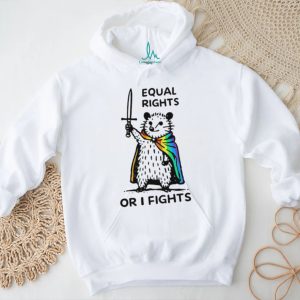 Equal rights or I fights possum wearing pride cape graphic shirt