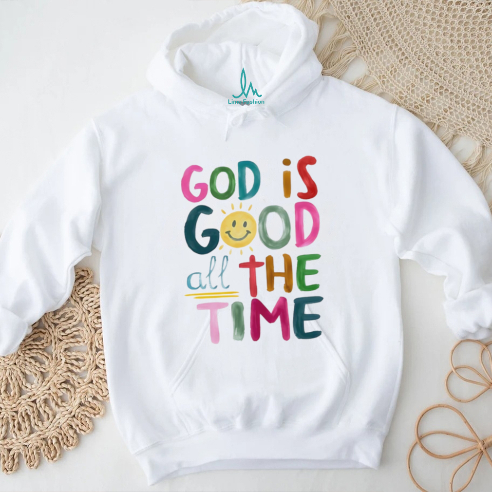 God is good all the time rainbow text shirt God is good all the time rainbow text shirt