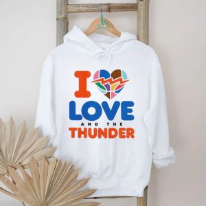 I Love And The Thunder Pride shirt
