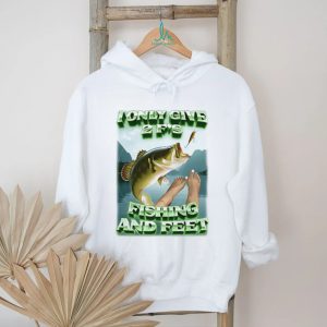 I only give 2 F’s fishing and feet funny fish illustration shirt