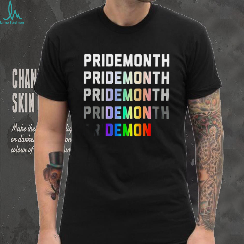 Pridemonth to demon shirt Pridemonth to demon shirt