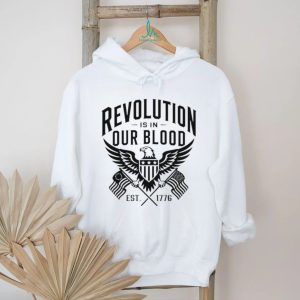 Revolutions Is In Our Blood shirt