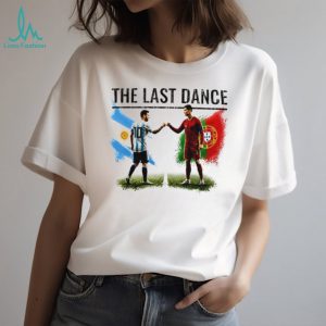 The Last Dance Messi and Ronaldo graphic shirt