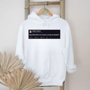 Trump Happy PRIDE MONTH To The Governor of Florida Ron DeFAGGOT shirt
