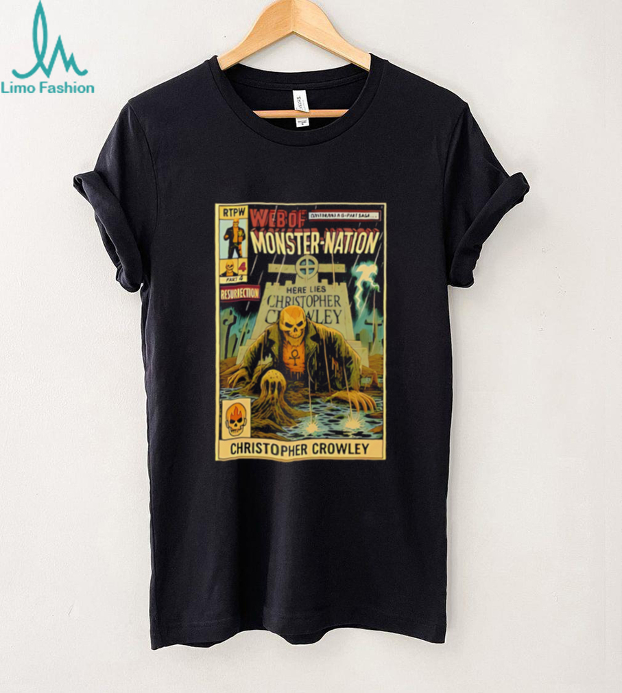 Web of Monster Nation Christopher Crowley skeleton comic shirt Web of Monster Nation Christopher Crowley skeleton comic shirt