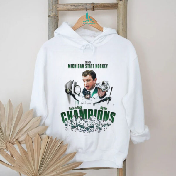 2024 25 Michigan State Hockey Back To Back Big Ten Champions Unisex T shirt