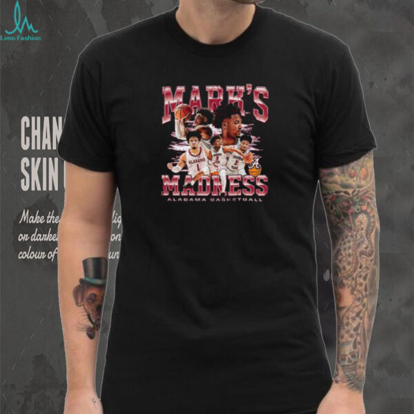 Alabama Crimson Tide NCAA Men’s Basketball Mark Sears Mark’s Madness Shirt