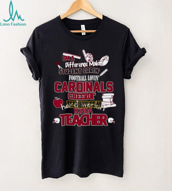 Arizona Cardinals Cheerin Hard Workin Kinda Teacher Unisex Shirt