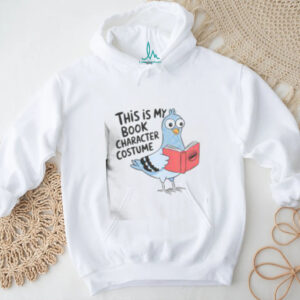 Funny This Is My Book Character Costume Pigeon Reading T Shirt