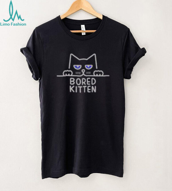 Funny Bored Kitten Cute Cat T Shirt Recovered