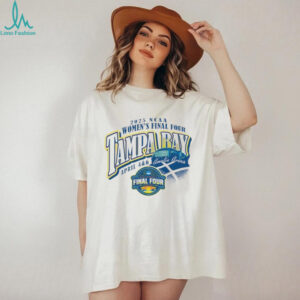 NCAA Final Four 2025 Women’s Basketball Tampa Bay Florida shirt