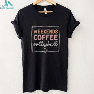 Happy Weekends Coffee Volleyball Cute Retro Mom Life Sayings T Shirt