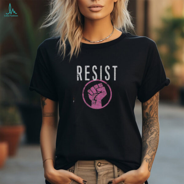 Hot Resist Fist Be Part Of The Resistance Anti Trump T Shirt Recovered