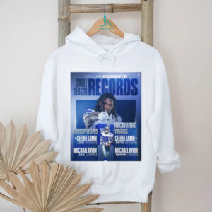 Dallas Cowboys Single Season Records Receptions Ceedee Lamb 122 2023 Michael Irvin 111 1995 Receiving Yards Ceedee Lamb 1671 2023 Michael Irvin 1603 1995 Poster T Shirt