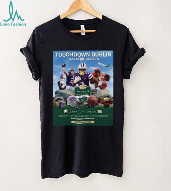 K State Vs Iowa State Touchdown Dublin TIckets On Sale Now Aer Lingus College Football Classic Ireland 2025 Saturday 23rd August Aviva Stadium Helmet Poster T Shirt