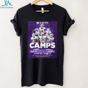 Kansas State Wildcats football 2025 Camps June 1 Ol Dl June 5 June 8 Skill Big Skill June 12 June 15 June 19 Poster T Shirt