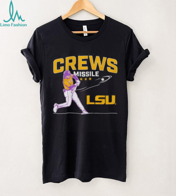 LSU Tigers Baseball Dylan Crews Misslile shirt