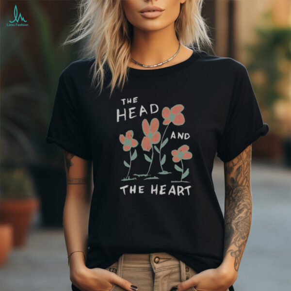 Nice The Head And The Heart Flower T Shirt