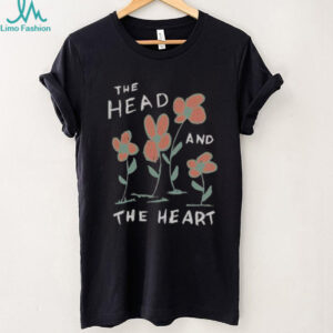 Nice The Head And The Heart Flower T Shirt