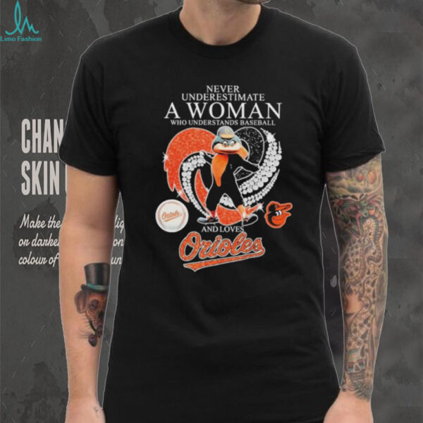 Official Never Underestimate A Woman Who Understands Baseball And Loves Baltimore Orioles Diamond Heart T shirts