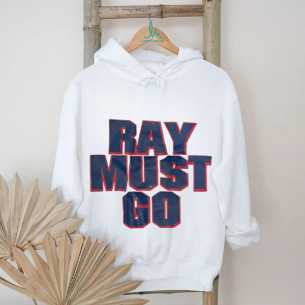 Ray must go New York Giants shirt