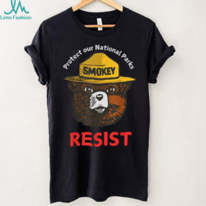 Retro Protect Our National Parks Smokey Resist Anti Trump T Shirt