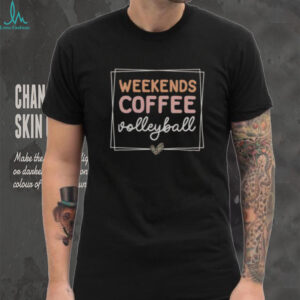 Happy Weekends Coffee Volleyball Cute Retro Mom Life Sayings T Shirt