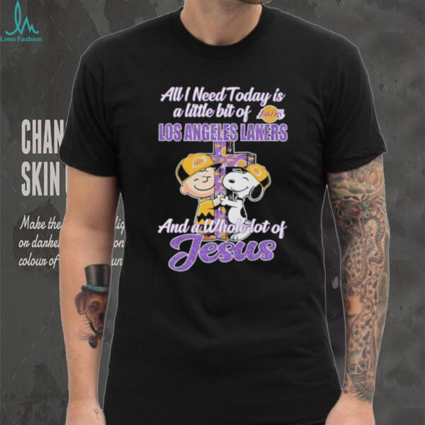 Snoopy And Charlie Brown All I Need And A Whole Lot Of Jesus Today Is A Little Bit Of Los Angeles Lakers T shirts