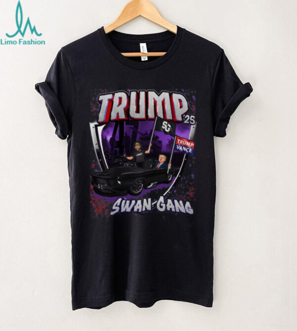 SwanGang 25′ TRUMP T Shirt