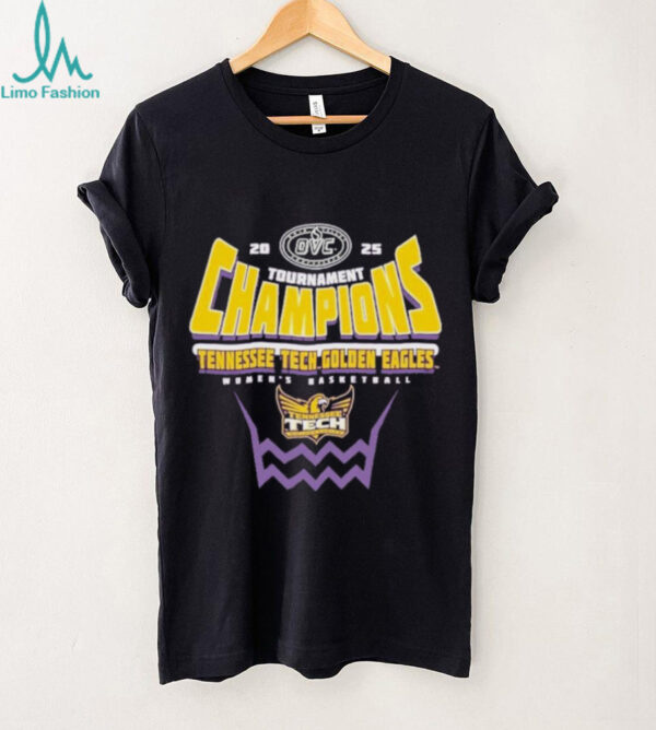 Tennessee Tech Golden Eagles 2025 OVC Women’s Basketball Conference Tournament Champions T Shirt