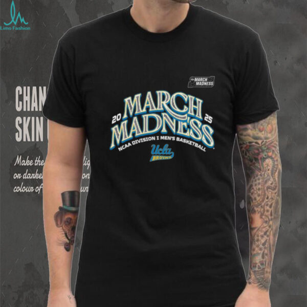 UCLA Men’s Basketball 2025 March Madness Bound T Shirt