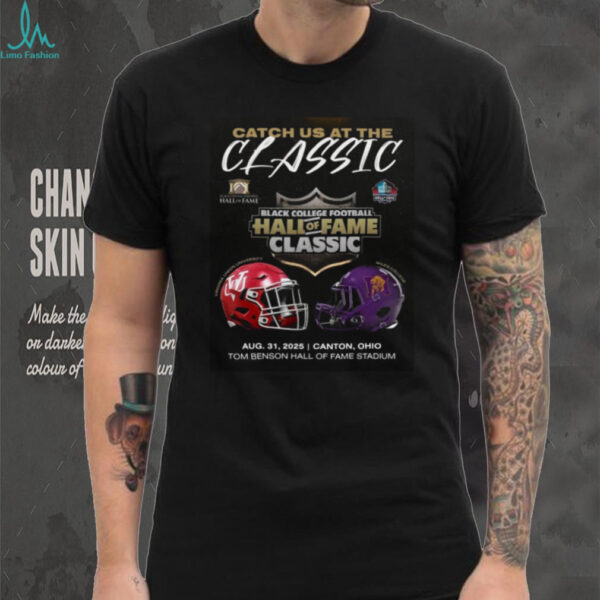 Virginia Union University Vs Miles College Catch Us At The Classic Black College Football Hall Of Fame Classic Aug 31 2025 Canton Ohio Helmet Poster T Shirt