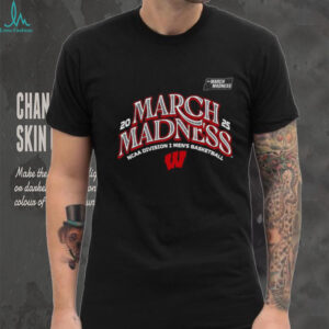 Wisconsin Men’s Basketball 2025 March Madness Bound T Shirt