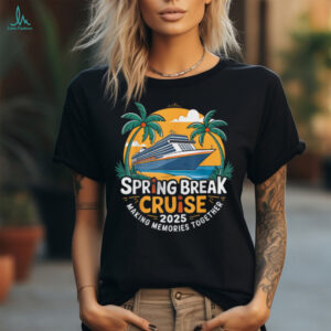 Break For Spring Cruise 2025 Together Matching Family T Shirt