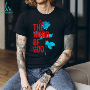 The world of God rose shirt