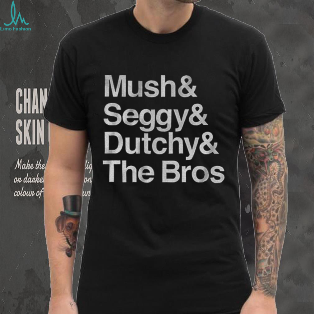 Dallas Stars Mush Seggy Dutchy The Bros NHL shirt Dallas Stars Mush Seggy Dutchy The Bros NHL shirt