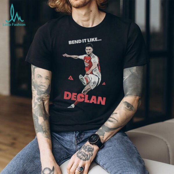 Declan Rice Premier League Arsenal bend it like Declan shirt