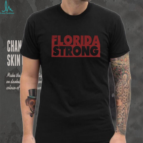 Florida Strong represent your state shirt