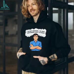 I am just explaining why I am right shirt