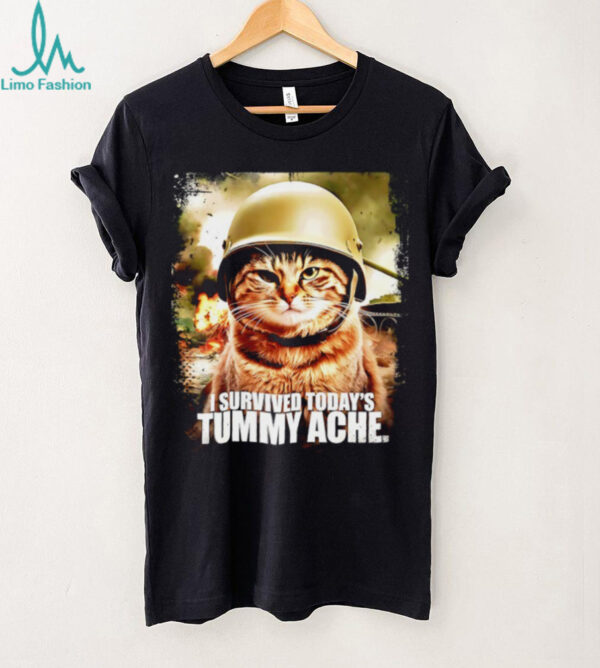 I survived today’s tummy ache cat meme 2025 shirt
