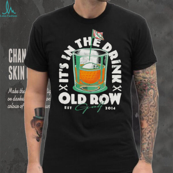 It’s in the drink golf est 2014 shirt