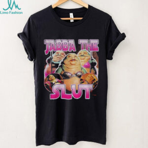 Jabba the slut graphic shirt