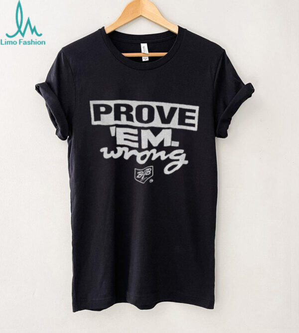 Jarren Duran Boston Red Sox Prove ‘Em Wrong shirt
