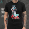 You remind me of the Babe the Babe with the power shirt