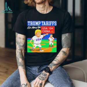 Trump tariffs no mercy rule usa 104 China shirt