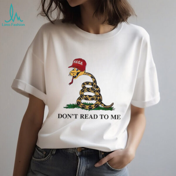 Snake wearing maga red hat don’t read to me political shirt