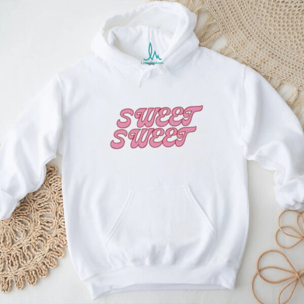 Sweet sweet yum yum shirt