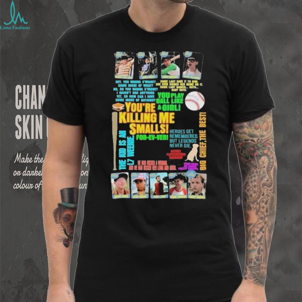 The sandlot you’re killing me smalls shirt The sandlot you’re killing me smalls shirt