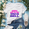 Biggest Slut in This Taco Bell 2025 shirt