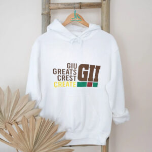 Giu great’s crest create shirt